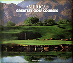 America's Greatest Golf Courses by Davy Hoffman